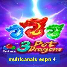 multicanais espn 4